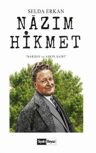 Kurye Kitabevi - Nazım Hikmet Barışın ve Aşkın Şairi