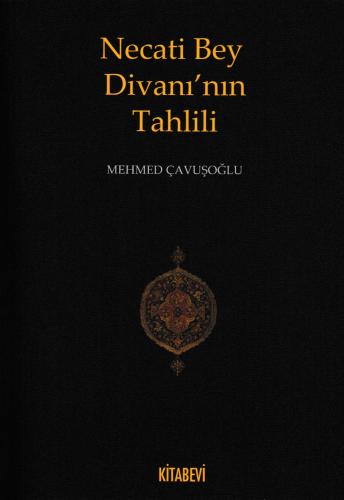 Kurye Kitabevi - Necati Bey Divanı'nın Tahlili