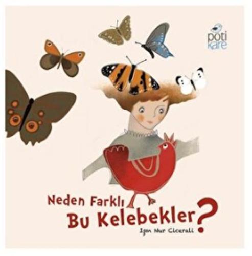 Kurye Kitabevi - Neden Farklı Bu Kelebekler?