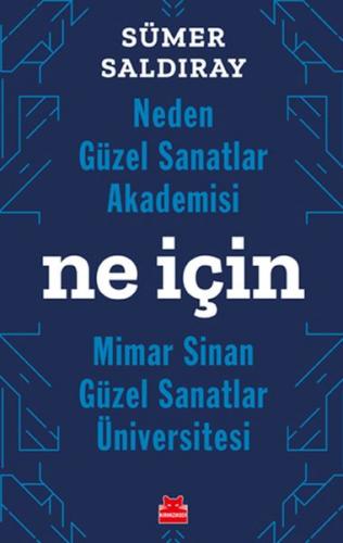 Kurye Kitabevi - Neden Güzel Sanatlar Akademisi-Ne İçin Mimar Sinan-Gü