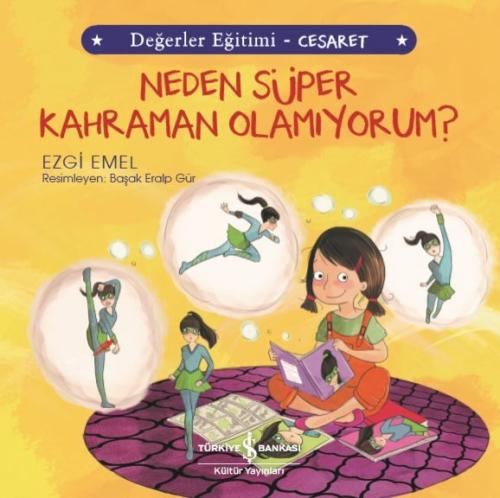 Kurye Kitabevi - Neden Süper Kahraman Olamıyorum-Değerler Eğitimi-Cesa