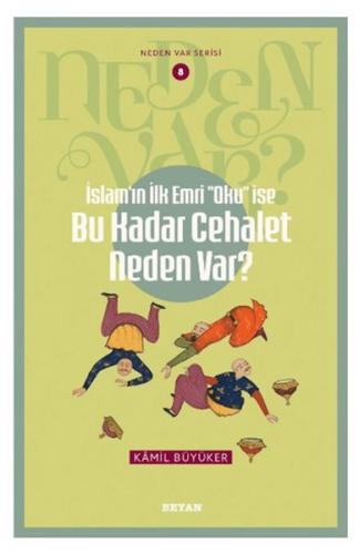 Kurye Kitabevi - Neden Var Serisi -8 İslam'ın ilk Emri ''Oku'' İse Bu 