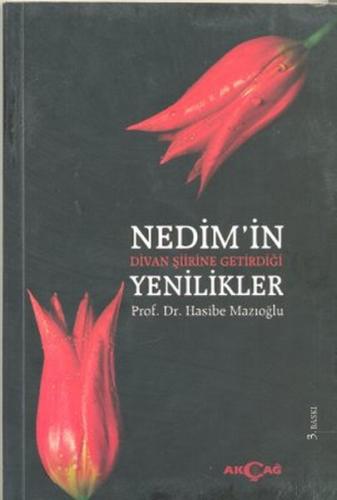 Kurye Kitabevi - Nedimin Divan Şiirine Getirdiği Yenilikler