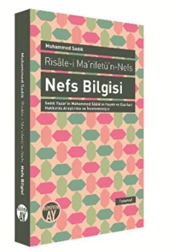 Kurye Kitabevi - Nefs Bilgisi Risalei Marifetün Nefs