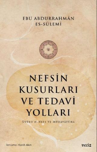 Kurye Kitabevi - Nefsin Kusurları ve Tedavi Yoları