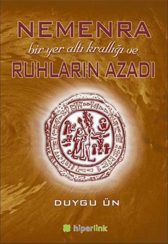 Kurye Kitabevi - Nemenra Bir Yer Altı Krallığı ve Ruhların Azadı