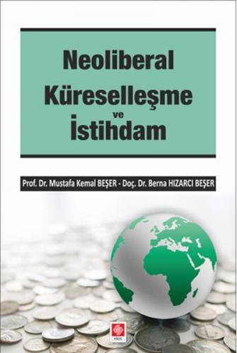 Kurye Kitabevi - Neoliberal Küreselleşme ve İstihdam