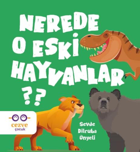 Kurye Kitabevi - Nerede O Eski Hayvanlar ?