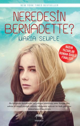Kurye Kitabevi - Neredesin Bernadette