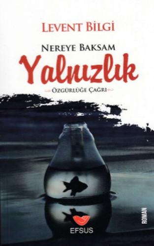 Kurye Kitabevi - Nereye Baksam Yalnızlık