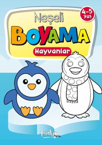 Kurye Kitabevi - Neşeli Boyama Hayvanlar 4-5 Yaş