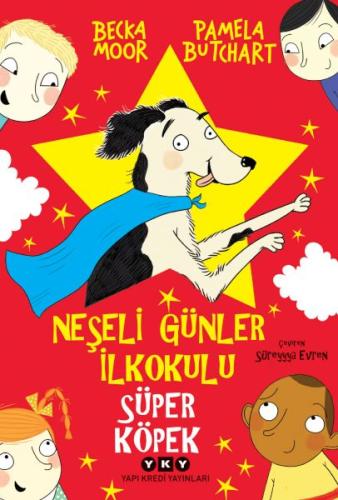 Kurye Kitabevi - Neşeli Günler İlkokulu – Süper Köpek