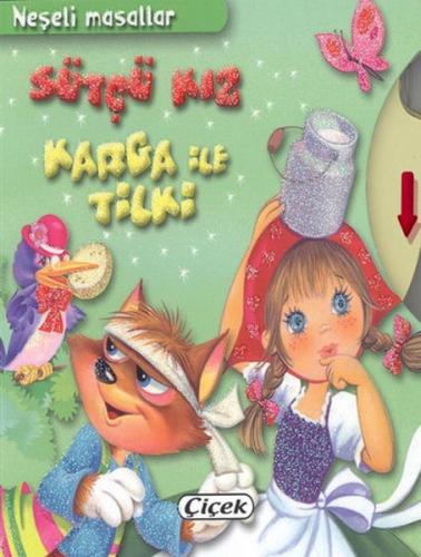 Kurye Kitabevi - Neşeli Masallar Sütçü Kız Kaga ile Tilki