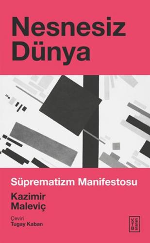 Kurye Kitabevi - Nesnesiz Dünya - Süprematizm Manifestosu