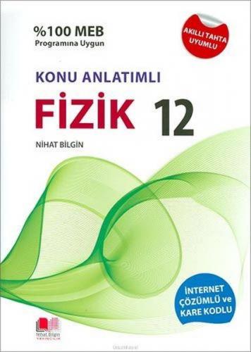 Kurye Kitabevi - Nihat Bilgin 12. Sınıf Fizik Konu Anlatımlı-YENİ