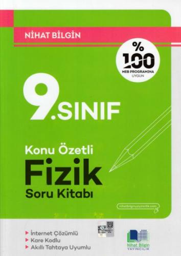 Kurye Kitabevi - Nihat Bilgin 9. Sınıf Konu Özetli Fizik Soru Kitabı-Y