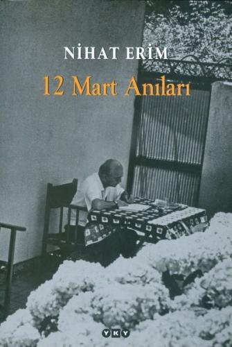 Kurye Kitabevi - Nihat Erim 12 Mart Anıları