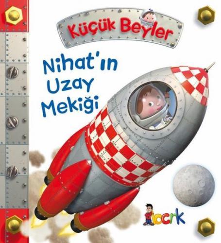 Kurye Kitabevi - Küçük Beyler Nihatın Uzay Mekiği