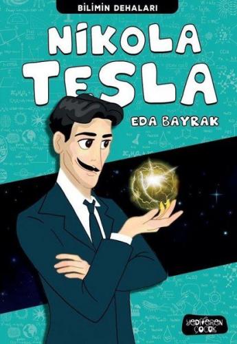 Kurye Kitabevi - Nikola Tesla-Bilimin Dehaları