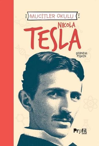 Kurye Kitabevi - Nıkola Tesla - Mucitler Okulu