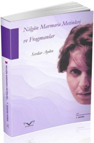 Kurye Kitabevi - Nilgün Marmara Metinleri ve Fragmanlar