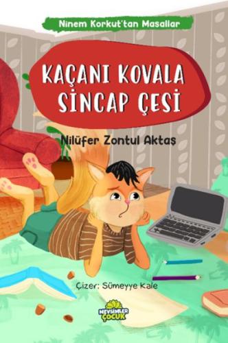 Kurye Kitabevi - Ninem Korkut’tan Masallar - Kaçanı Kovala Sincap Çesi