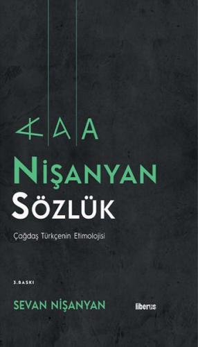 Kurye Kitabevi - Nişanyan Sözlük Çağdaş Türkçenin Etimolojisi