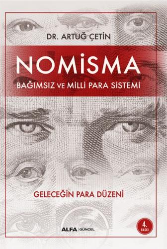 Kurye Kitabevi - Nomisma Bağımsız ve Milli Para Sistemi-Geleceğin Para