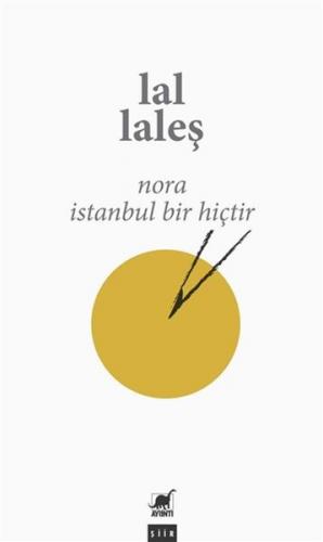 Kurye Kitabevi - Nora - İstanbul Bir Hiçtir