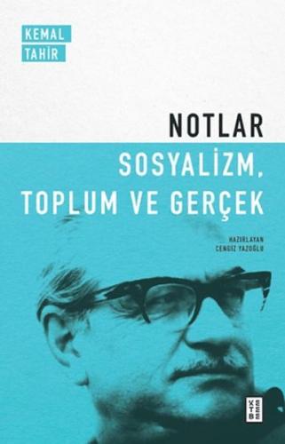 Kurye Kitabevi - Notlar - Sosyalizm, Toplum ve Gerçek