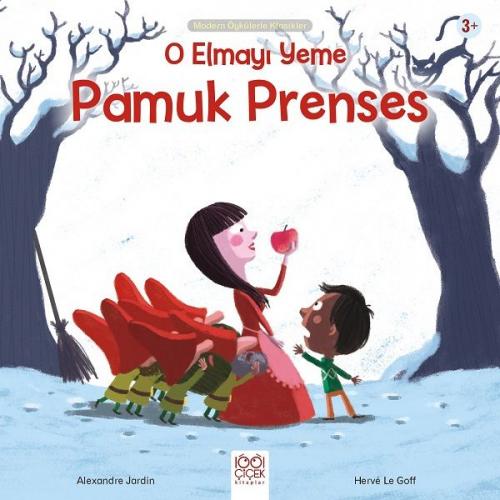 Kurye Kitabevi - O Elmayı Yeme Pamuk Prenses