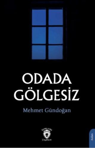 Kurye Kitabevi - Odada Gölgesiz