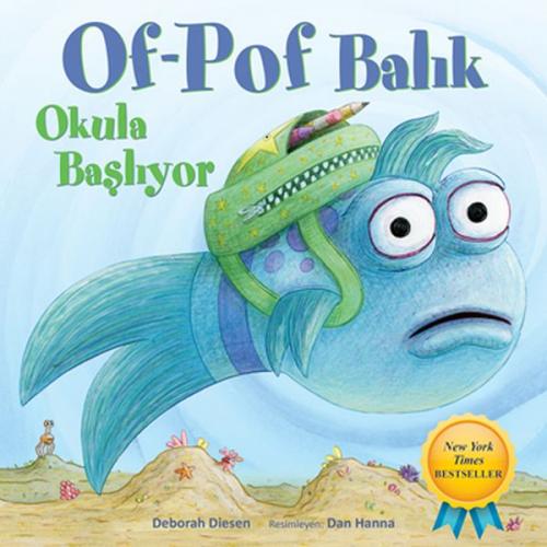 Kurye Kitabevi - Of-Pof Balık - Okula Başlıyor