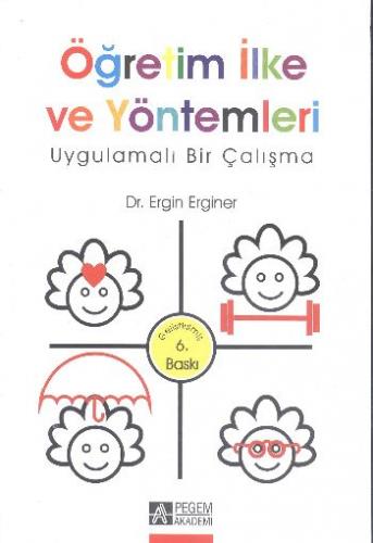 Kurye Kitabevi - Öğretim İlke ve Yöntemleri Uygulamalı Bir Çalışma