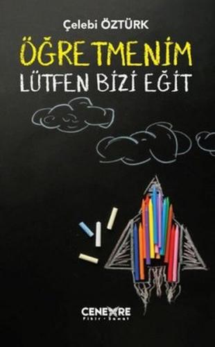 Kurye Kitabevi - Öğretmenim Lütfen Bizi Eğit