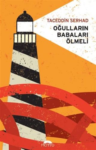 Kurye Kitabevi - Oğulların Babaları Ölmeli