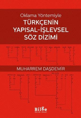 Kurye Kitabevi - Oklama Yöntemiyle Türkçenin Yapısal-İşlevsel Söz Dizi