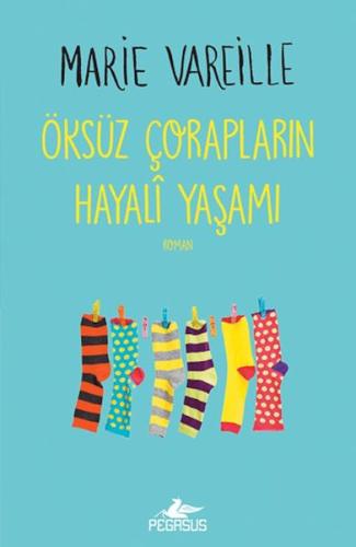 Kurye Kitabevi - Öksüz Çorapların Hayali Yaşamı