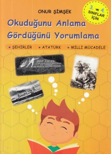 Kurye Kitabevi - Okuduğunu Anlama Gördüğünü Yorumlama 3 ve 4 Sınıf