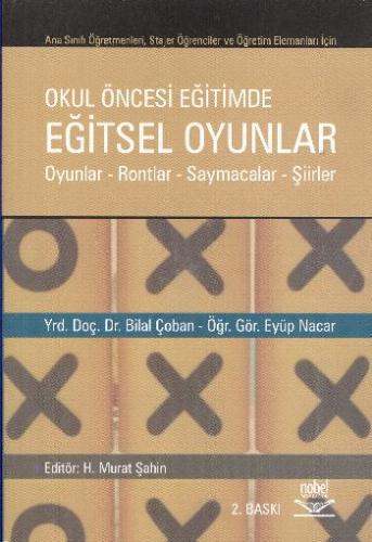 Kurye Kitabevi - Okul Öncesi Eğitimde Eğitsel Oyunlar (Oyunlar-Rontlar