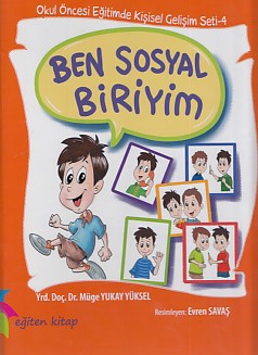 Kurye Kitabevi - Okul Öncesi Eğitimde Kişisel Gelişim Seti 4 Ben Sosya