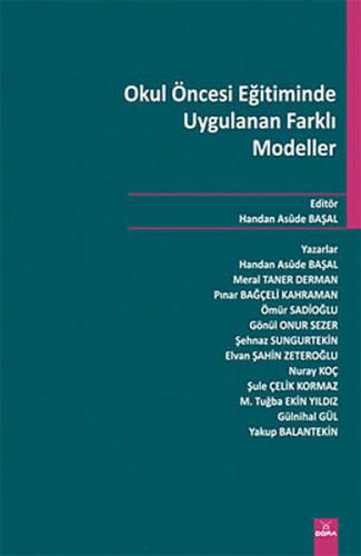 Kurye Kitabevi - Okul Öncesi Eğitiminde Uygulanan Farklı Modeller