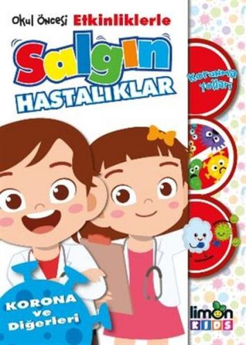 Kurye Kitabevi - Okul Öncesi Etkinliklerle Salgın Hastalıklar - Korona