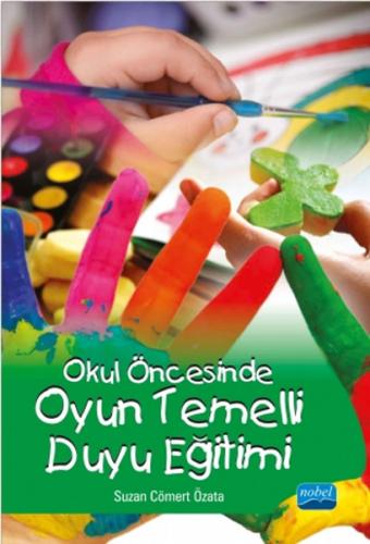 Kurye Kitabevi - Okul Öncesinde Oyun Temelli Duyu Eğitimi