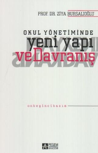 Kurye Kitabevi - Okul Yönetimde Yeni Yapı ve Davranış