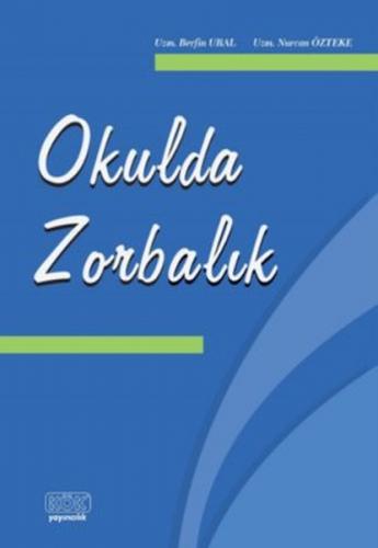 Kurye Kitabevi - Okulda Zorbalık