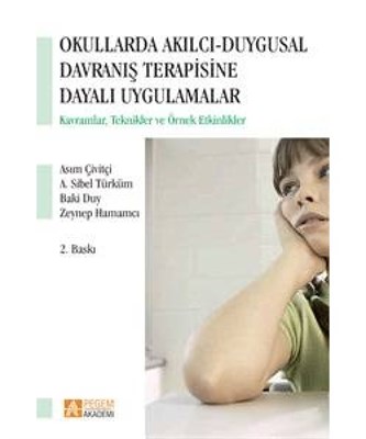 Kurye Kitabevi - Okullarda Akılcı Duygusal Davranış Terapisine Dayalı 