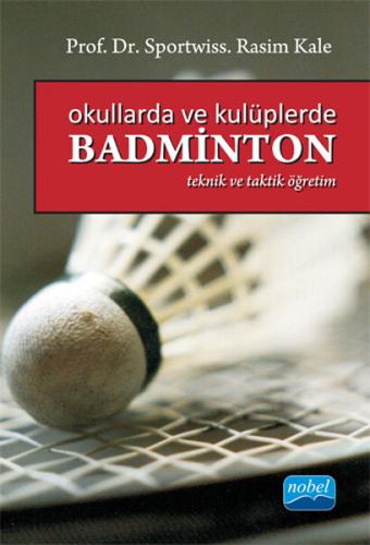 Kurye Kitabevi - Okullarda ve Kulüplerde Badminton