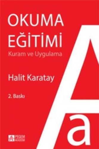 Kurye Kitabevi - Okuma Eğitimi Kuram ve Uygulama