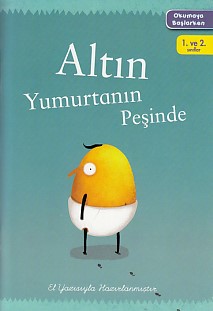 Kurye Kitabevi - Altın Yumurtanın Peşinde-Okumaya Başlarken 1. ve 2. S